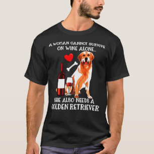 T-shirt Ne peut survivre au vin seul Golden Retriever