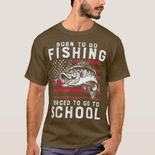 T-shirt Né Pour Aller Pêcher Obligé D'Aller À L'École Vint