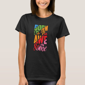 T-shirt Né Pour Être AVERTISSANT, Psaume 23