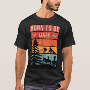 T-shirt Né pour être sauvage