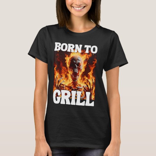 T-shirt Né Pour Grill Funny Cringe Dur Skeleton mème Flam (Devant)