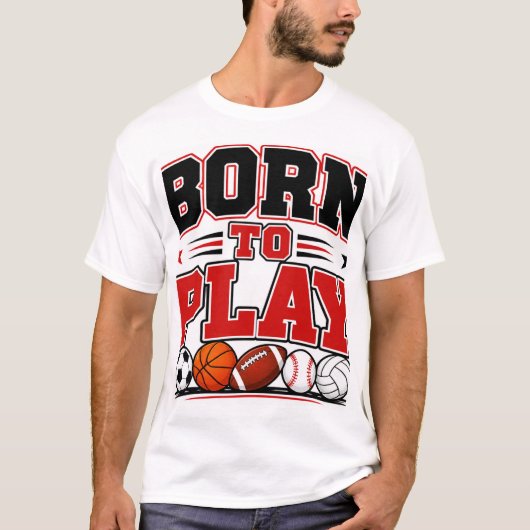 T-shirt Né pour jouer (Devant)