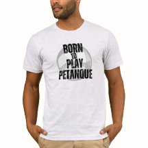 Né pour jouer à la pétanque