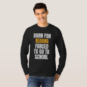 T-shirt Né Pour La Lecture (Devant entier)
