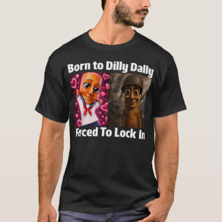 T-shirt Né pour lambiner forcé à s'enfermer Tung Tung