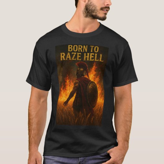 T-shirt Né pour Raser l'Enfer (Devant)