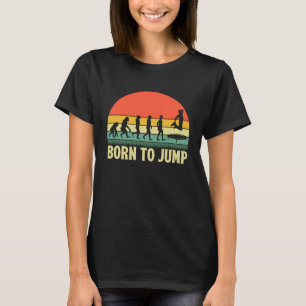 T-shirt Né pour sauter Trampoline Jumping Trampoline Gymna