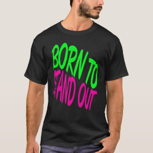 T-shirt Né pour se lever