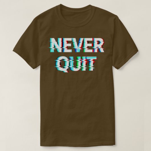T-shirt Ne quittez jamais (Design devant)