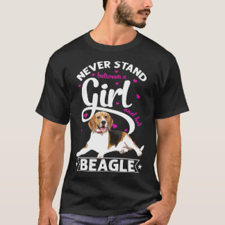 T-shirt Ne Restez Jamais Entre Une Fille Et Son Beagle T