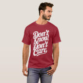 T-shirt Ne sait pas, s'en fiche (Devant entier)