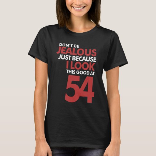 T-shirt Ne sois pas jaloux 54 (Devant)