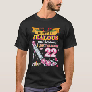 T-shirt Ne sois pas jaloux juste parce que je regarde ça b