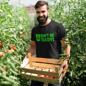 T-shirt Ne sois pas pourri, Recycle tes ordures