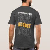 T-shirt Ne sois pas un Jagoff, s'il te plaît (Dos)