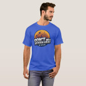 T-shirt Ne sois pas un Pecker Head Funny Chicken Gag (Devant entier)