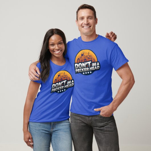 T-shirt Ne sois pas un Pecker Head Funny Chicken Gag (Unisexe)