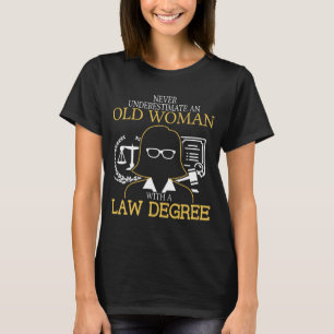 T-shirt Ne sous-estimez jamais dame âgée avec le diplôm