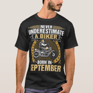 T-shirt Ne sous-estimez jamais en septembre un Tshi