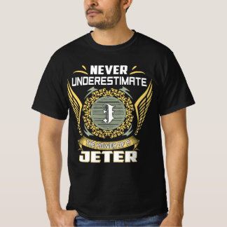 T-shirt Ne sous-estimez jamais le pouvoir d'un Jeter