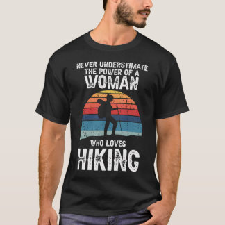 T-shirt Ne sous-estimez jamais le pouvoir d'une femme qui