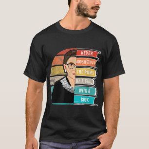 T-shirt Ne Sous-Estimez Jamais Le Pouvoir D'Une Fille Avec