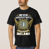 T-shirt Ne Sous-Estimez Jamais Le Pouvoir D'Une Irlande (Devant)