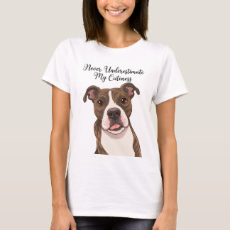 T-shirt Ne sous-estimez jamais ma mignonnerie