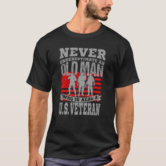 T-SHIRT NE SOUS-ESTIMEZ JAMAIS UN ANCIEN HOMME AVEC UN DD2 (Devant)