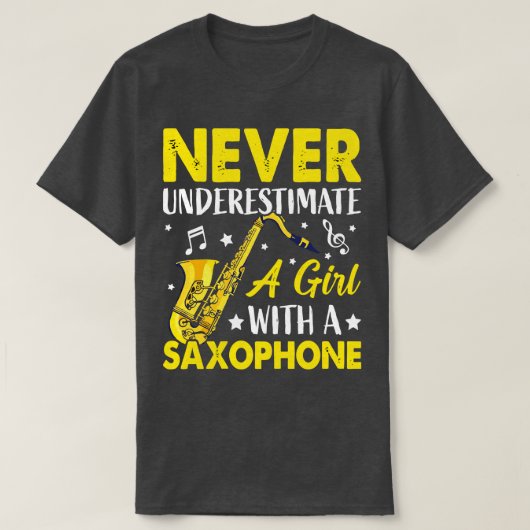 T-shirt Ne sous-estimez jamais un L avec une saXOPHONE 6 (Design devant)