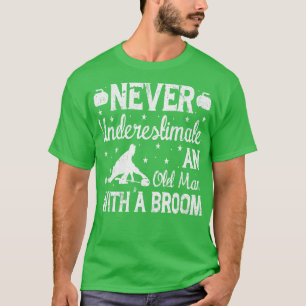 T-shirt ne sous-estimez jamais un vieil homme avec un broo