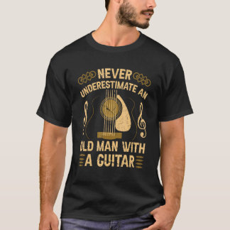 T-shirt Ne sous-estimez jamais un vieil homme avec une gui