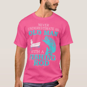 T-shirt Ne Sous-Estimez Jamais Un Vieux Homme Avec Un Bâto
