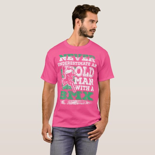 T-shirt Ne Sous-Estimez Jamais Un Vieux Homme Avec Un Bmx (Devant entier)