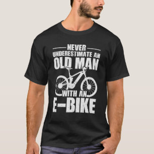 T-shirt Ne Sous-Estimez Jamais Un Vieux Homme Avec Un Cycl