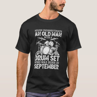 T-shirt Ne Sous-Estimez Jamais Un Vieux Homme Avec Un Ense