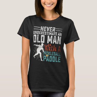 T-shirt Ne Sous-Estimez Jamais Un Vieux Homme Avec Un Pick