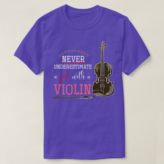 T-shirt Ne Sous-Estimez Jamais Une Fille Avec Un Violon 23 (Design devant)