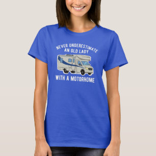 T-shirt Ne sous-estimez jamais une vieille dame avec une m