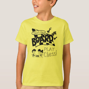 T-shirt Ne soyez pas des échecs de jeu de conseil, T-shir