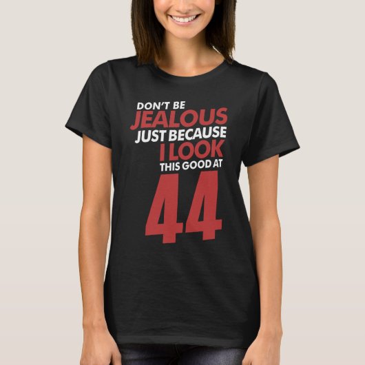T-shirt Ne soyez pas jaloux 44 (Devant)