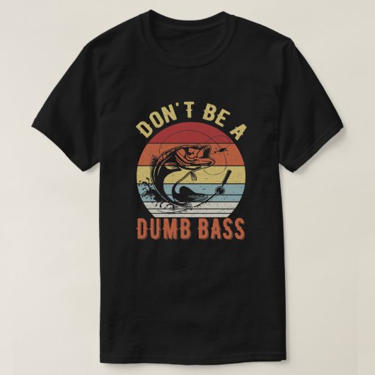T-shirt Ne soyez pas un bar à mâchoires - Humour de pêche  (Design devant)