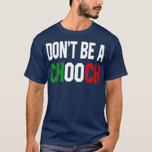 T-shirt Ne Soyez Pas Un Choix Drôle Design Italien Pour L'