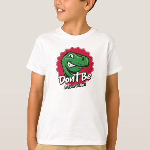 T-shirt Ne soyez pas un dinosaure perdant Saur