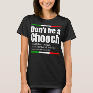 T-shirt Ne soyez pas un sanglier italien choisi Drôle de d