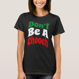 T-shirt Ne soyez pas un slang italien de choix