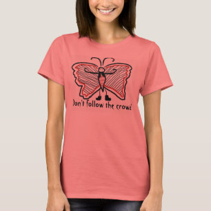T-shirt Ne suivez pas la foule