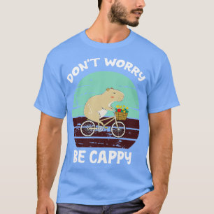 T-shirt Ne T'Inquiète Pas D'Être Heureux