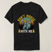 T-shirt Ne t'orignal pas avec moi Chemise, Drôle orignal (Design devant)