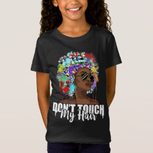 T-Shirt Ne Touchez Pas Mes Cheveux Afro Natural Hair Histo